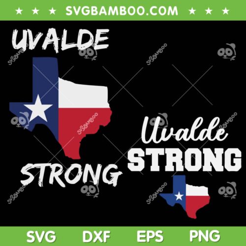 Uvalde Strong Map SVG PNG, Pray For Uvalde Texas SVG, Strong Texas Heart DXF SVG PNG EPS