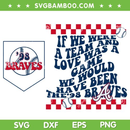 Wallen 98 Braves SVG, 2 File 98 Braves Song SVG PNG, Baseball Braves Quote DXF SVG PNG EPS
