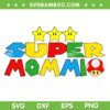 Womens Super Mommio SVG PNG, Super Mario Mom SVG, Video Game Lover DXF SVG PNG EPS