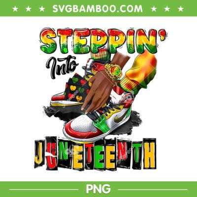 Youth Shoes Steppin' Into Juneteenth PNG, Like My Ancestors PNG, Juneteenth Shoes PNG Youth Shoes Steppin' Into Juneteenth PNG, Like My Ancestors PNG, Juneteenth Shoes PNG