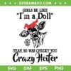 Crazy Heifer Cow Mom SVG PNG, Mother Heifer Cow SVG, Cow Head DXF SVG PNG EPS Crazy Heifer Cow Mom SVG PNG, Mother Heifer Cow SVG, Cow Head DXF SVG PNG EPS