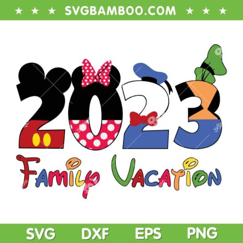 2023 Family Vacation SVG PNG, Disney Family Trip Vacay Mode SVG, Family Summer Disney DXF SVG PNG EPS
