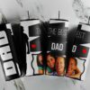 The Best Dad Tumbler Wrap Customized Image PNG, Dad Life Tumbler Design, Fathers Day Tumblers Digital Design
