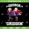 George Washington Griddy SVG, 4th Of July George Griddin SVG, Funny George Football US Flag DXF SVG PNG EPS