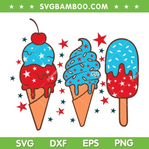 4th Of July Ice Pops Red White Blue SVG PNG, Ice Cream American Flag Patriotic SVG, July 4th Ice Cream DXF SVG PNG EPS