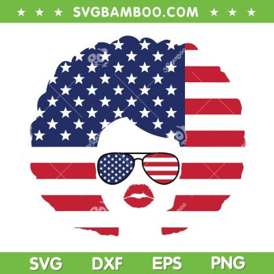 African American 4th Of July SVG PNG, Afro Woman USA Flag SVG, Woman American Flag DXF SVG PNG EPS African American 4th Of July SVG PNG, Afro Woman USA Flag SVG, Woman American Flag DXF SVG PNG EPS