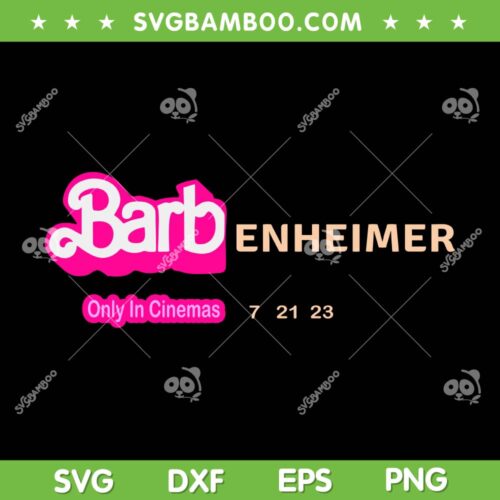 Barbenheimer Barbie Movie SVG, Oppenheimer Movie 2023 SVG, Retro Barbenheimer Logo DXF SVG PNG EPS