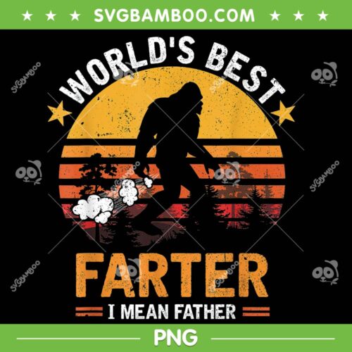 Bigfoot World's Best Farter I Mean Father PNG, Retro Sunrise Father's Day PNG, Bigfoot Dad PNG