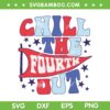 Chill The Fourth Out SVG PNG, Retro Western Cowgirl Happy July 4th SVG, 4th Of July DXF SVG PNG EPS