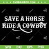 Cowgirl Save A Horse Ride A Cowboy SVG PNG, Rodeo Western Country SVG, Funny Country DXF SVG PNG EPS Cowgirl Save A Horse Ride A Cowboy SVG PNG, Rodeo Western Country SVG, Funny Country DXF SVG PNG EPS