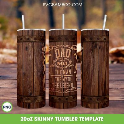 Dad The Man The Myth The Legend Tumbler Wrap PNG, Dad Best No 1 20oz Skinny Tumbler Template PNG, Funny Dad Tumbler Template PNG Dad The Man The Myth The Legend Tumbler Wrap PNG, Dad Best No 1 20oz Skinny Tumbler Template PNG, Funny Dad Tumbler Template PNG