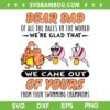 Dear Dad Of All The Balls In The World SVG PNG, Funny Sperm Dear Dad Of Yours SVG, Sperm Fathers Day DXF SVG PNG EPS Dear Dad Of All The Balls In The World SVG PNG, Funny Sperm Dear Dad Of Yours SVG, Sperm Fathers Day DXF SVG PNG EPS