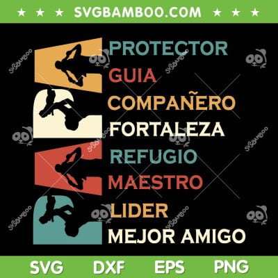 Dia Del Padre SVG PNG, Mi Padre Mi Maestro Mi Mejor Amigo SVG, Fathers Day Spanish DXF SVG PNG EPS Dia Del Padre SVG PNG, Mi Padre Mi Maestro Mi Mejor Amigo SVG, Fathers Day Spanish DXF SVG PNG EPS