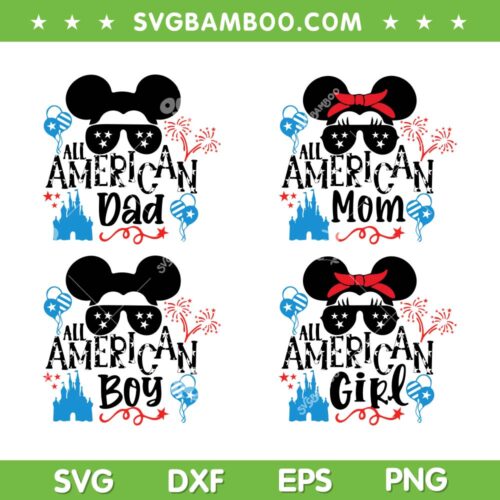 Disney Mouse All American Dad Mom SVG Bundle, Mickey And Minnie 4th Of July SVG Bundle, All American Family DXF SVG PNG EPS