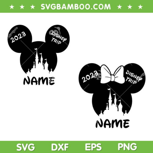 Disney Trip 2023 Customized Name SVG PNG, 2023 Family Trip SVG, Disney Trip Name DXF SVG PNG EPS