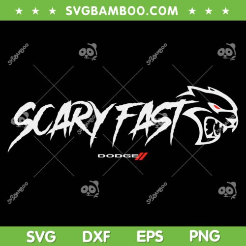 Dodge Hellcat Scary Fast SVG PNG, Dodge Challenger Muscle Car SVG, Scary Fast Dodge DXF SVG PNG EPS