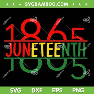 1865 Juneteenth Flag Apparel SVG, Emancipation Day 2023 SVG, Independence Day African American DXF SVG PNG EPS 1865 Juneteenth Flag Apparel SVG, Emancipation Day 2023 SVG, Independence Day African American DXF SVG PNG EPS