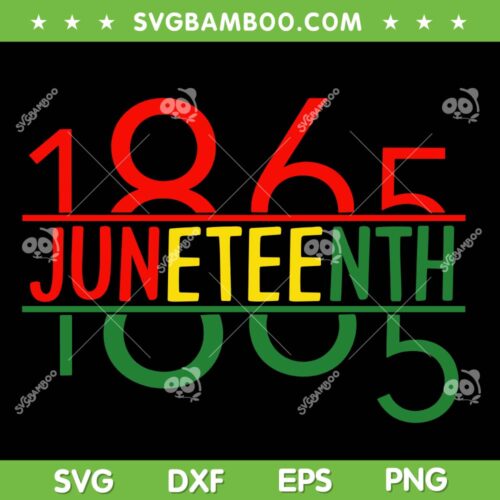 1865 Juneteenth Flag Apparel SVG, Emancipation Day 2023 SVG, Independence Day African American DXF SVG PNG EPS