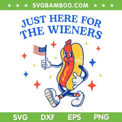 Funny 4th Of July Just Here For The Wieners SVG, Hotdog American Flag SVG, 4th July Hot Dog DXF SVG PNG EPS Funny 4th Of July Just Here For The Wieners SVG, Hotdog American Flag SVG, 4th July Hot Dog DXF SVG PNG EPS