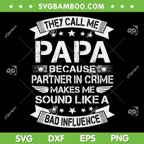 Papa Partner In Crime SVG PNG, Funny Grandpa Quote SVG, Dad Fathers Day DXF SVG PNG EPS