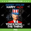Funny Joe Biden Merry 4th Of You Know The Thing PNG, 4th Of July Biden Confuse PNG, Happy 4th Of July PNG Funny Joe Biden Merry 4th Of You Know The Thing PNG, 4th Of July Biden Confuse PNG, Happy 4th Of July PNG