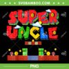 Gamer Super Uncle Funny PNG, Uncle Gamer PNG, Funny Video Gamer PNG, Video Game Lover PNG Gamer Super Uncle Funny PNG, Uncle Gamer PNG, Funny Video Gamer PNG, Video Game Lover PNG