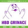 Hbd Grimace Mcdonald's SVG PNG, Hbd Grimace SVG, Funny Grimace Meme Gift DXF SVG PNG EPS