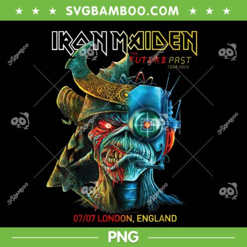 Iron Maiden Futures Past London PNG, Iron Maiden The Future Past Tour 2023 Poster PNG, 7 7 London England PNG