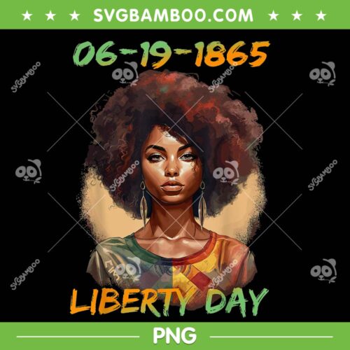 06 19 1865 Liberty Day PNG, Juneteenth African Womens PNG, Independence Day 1865 PNG