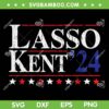 Lasso Kent 24 SVG PNG, Funny Roy Kent SVG, Lasso Kent Believe 2023 DXF SVG PNG EPS Lasso Kent 24 SVG PNG, Funny Roy Kent SVG, Lasso Kent Believe 2023 DXF SVG PNG EPS