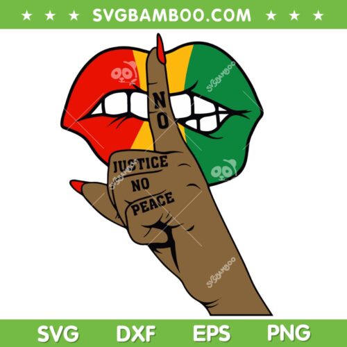 Lip Juneteenth No Justice No Peace SVG PNG, Juneteenth Lips SVG, Woman Hand Silence DXF SVG PNG EPS