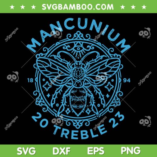 Manchester City Treble 2023 SVG PNG, Mancunium Worker SVG, Manchester 20 Treble 23 DXF SVG PNG EPS