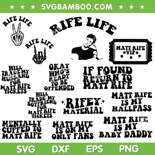 Matt Rife SVG Bundle, Matt Rife 2023 Tour SVG Bundle, Funny Quote Matte Rife DXF SVG PNG EPS