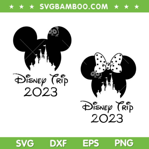 Mickey Mouse Family Trip 2023 SVG, Disney Magical Kingdom SVG, Disney Trip 2023 DXF SVG PNG EPS
