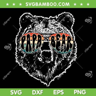Papa Bear Best Dad SVG PNG, Retro Fathers Day SVG, Dad Bear Vintage DXF SVG PNG EPS