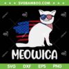 Patriotic Cat Meowica SVG PNG, 4th Of July Kitten SVG, Meowica American Flag DXF SVG PNG EPS Patriotic Cat Meowica SVG PNG, 4th Of July Kitten SVG, Meowica American Flag DXF SVG PNG EPS