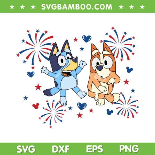 Bluey Fireworks 4th Of July SVG, Fourth Independence Day Bluey SVG, Red White Bluey DXF SVG PNG EPS