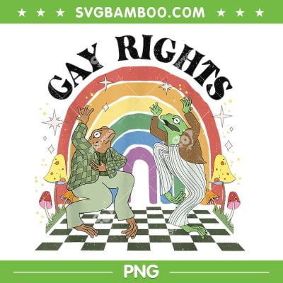 Say Gay Frog And Toad PNG, Say Gay Rights Rainbow LGBT PNG, Funny Gay Rights PNG