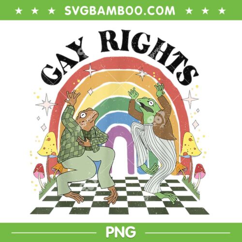 Say Gay Frog And Toad PNG, Say Gay Rights Rainbow LGBT PNG, Funny Gay Rights PNG