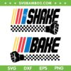 Shake And Bake Besties SVG PNG, Shake N Bake Couples SVG, Talladega Nights DXF SVG PNG EPS Shake And Bake Besties SVG PNG, Shake N Bake Couples SVG, Talladega Nights DXF SVG PNG EPS