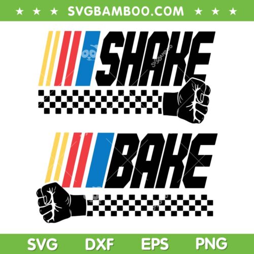 Shake And Bake Besties SVG PNG, Shake N Bake Couples SVG, Talladega Nights DXF SVG PNG EPS