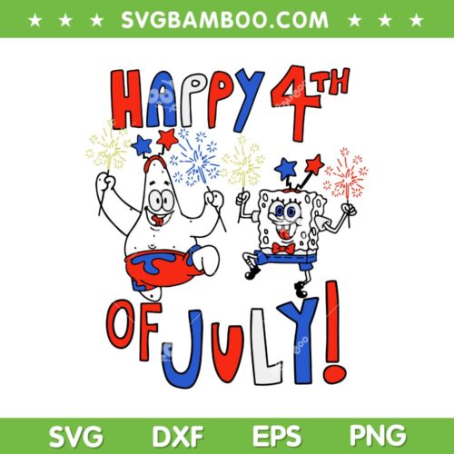 SpongeBob SquarePants 4th of July SVG, Patrick Star Sparklers SVG, SpongeBob Sparklers DXF SVG PNG EPS