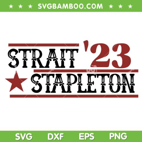 Stapleton Strait Vintage SVG PNG, Country Cowboy Western Retro SVG, Strait 23 Stapleton DXF SVG PNG EPS