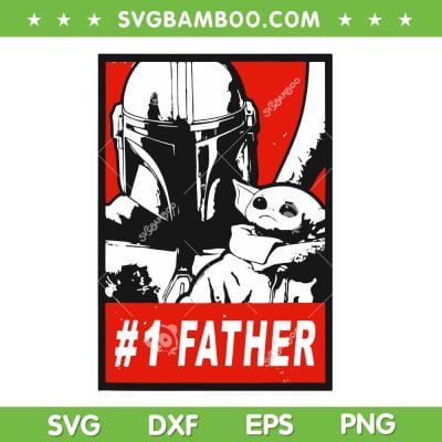 Stormtrooper Father Day SVG PNG, Number One Father SVG, No 1 Dad DXF SVG PNG EPS Stormtrooper Father Day SVG PNG, Number One Father SVG, No 1 Dad DXF SVG PNG EPS