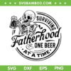 Surviving Fatherhood One Beer At A Time SVG, Dad Quote SVG, Funny Fathers Day Gift DXF SVG PNG EPS Surviving Fatherhood One Beer At A Time SVG, Dad Quote SVG, Funny Fathers Day Gift DXF SVG PNG EPS