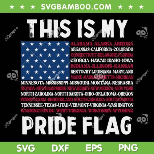 This Is My Pride Flag USA SVG PNG, US Flag Patriotic SVG, 4th Of July DXF SVG PNG EPS