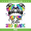 Tie Dye Messy Bun Hello 3rd Grade PNG, Girl Back To School First Day PNG, Hello 3rd Grade PNG