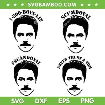 Tom Sandoval SVG Bundle, Team Ariana SVG Bundle, Never Trust A Tom DXF SVG PNG EPS Tom Sandoval SVG Bundle, Team Ariana SVG Bundle, Never Trust A Tom DXF SVG PNG EPS