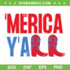 USA Merica Y'all SVG PNG, Patriotic Boots SVG, Happy 4th Of July DXF SVG PNG EPS