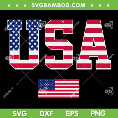 USA Patriotic SVG PNG, American Flag 4th Of July SVG, Fourth Of July DXF SVG PNG EPS